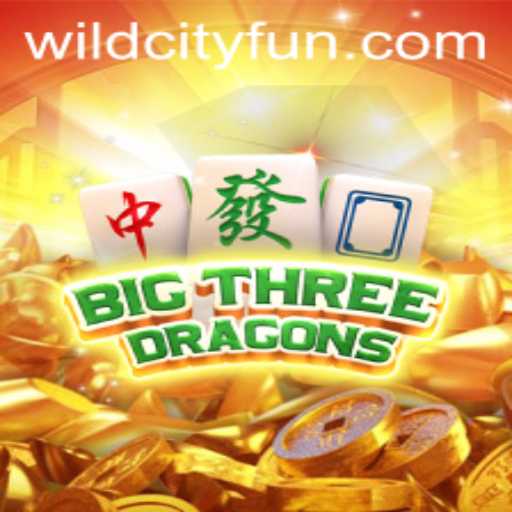 BigThreeDragons: The Ultimate Fantasy Exploration With a Twist of WildCity