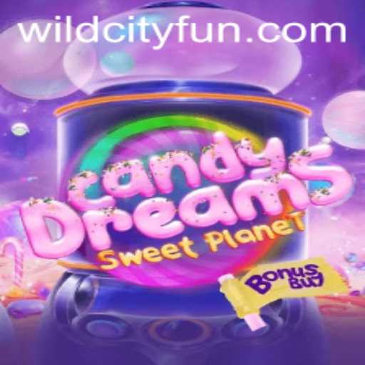 CandyDreamsSweetPlanet: A Journey Through the WildCity