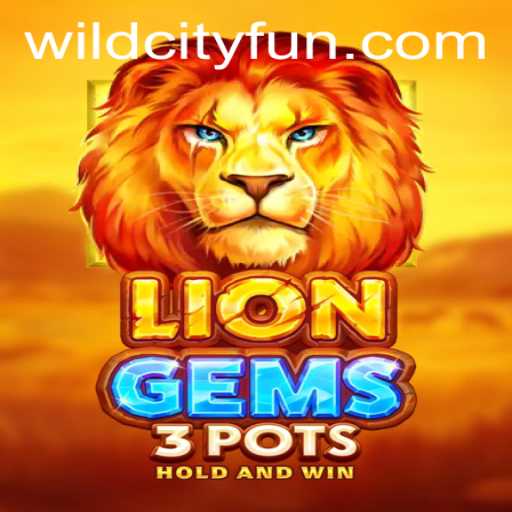 Discovering LionGems3pots: A New Era in WildCity Gaming
